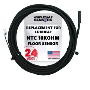 Replacement for LuxHeat Temperature Floor Sensor, NTC 10kohm, 10ft Probe, 24 Month Warranty