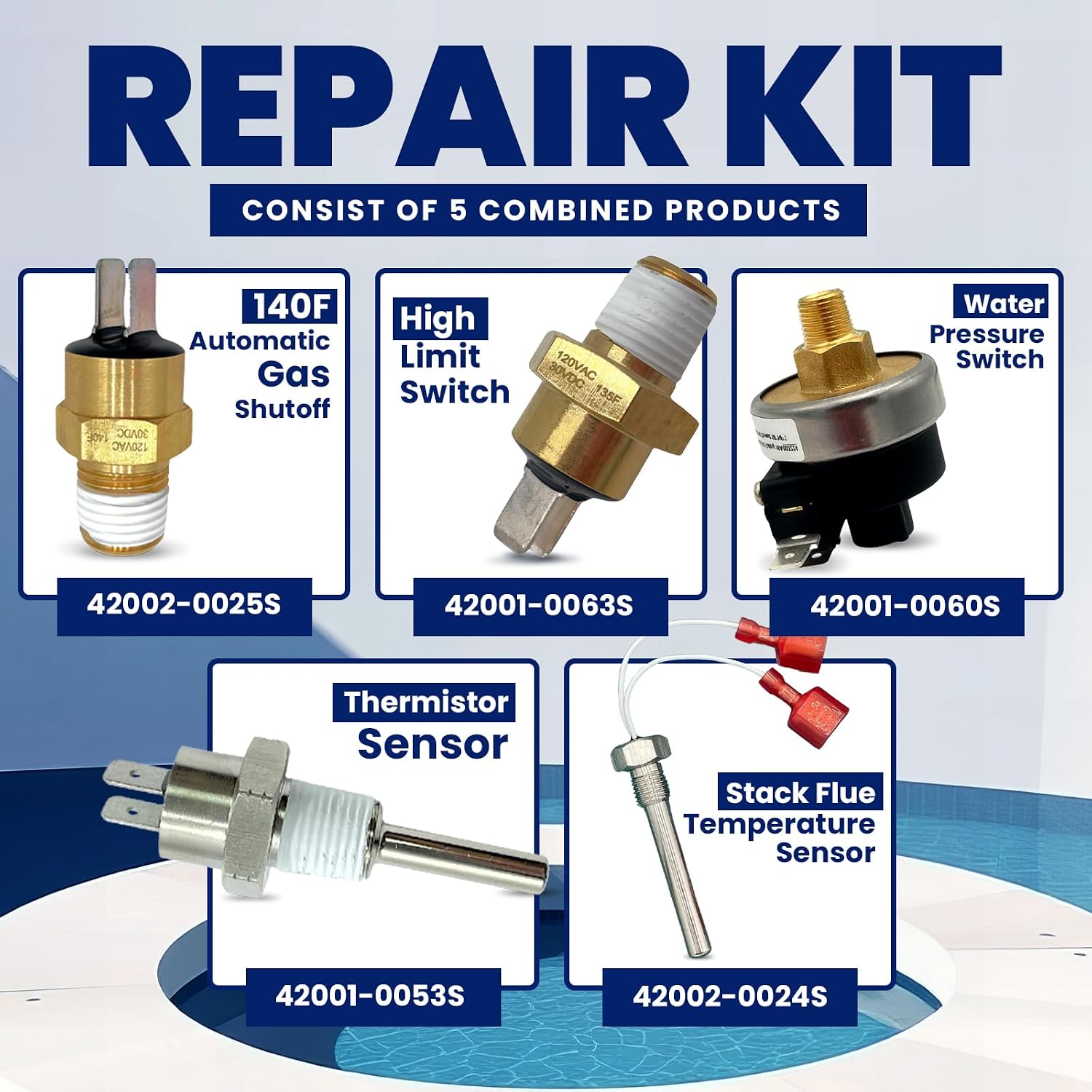 Wholesale Sensors Replacement for Pentair Pool Spa Heater Repair Kit USA Business, 5-Piece Kit, Includes 42002-0024S, 42001-0063S, 42002-0025S, 42001-0060S, 42001-0053S - Image 2