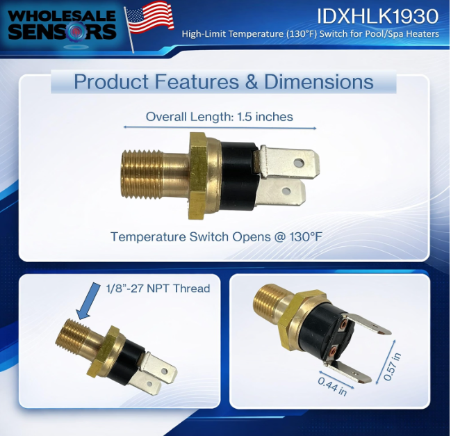 Hayward IDXHLK1930 High Limit Switch 130°F Replacement