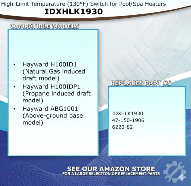 Hayward IDXHLK1930 High Limit Switch 130°F Replacement